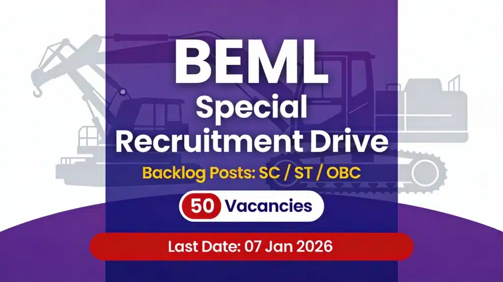 BEML Special Recruitment Drive 2025: Apply for 50 Backlog Posts (SC/ST/OBC)