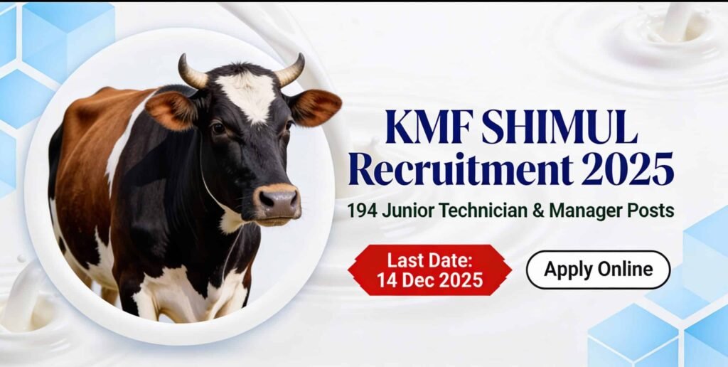 KMF SHIMUL Recruitment 2025: Apply Online for 194 Junior Technician & Manager Posts